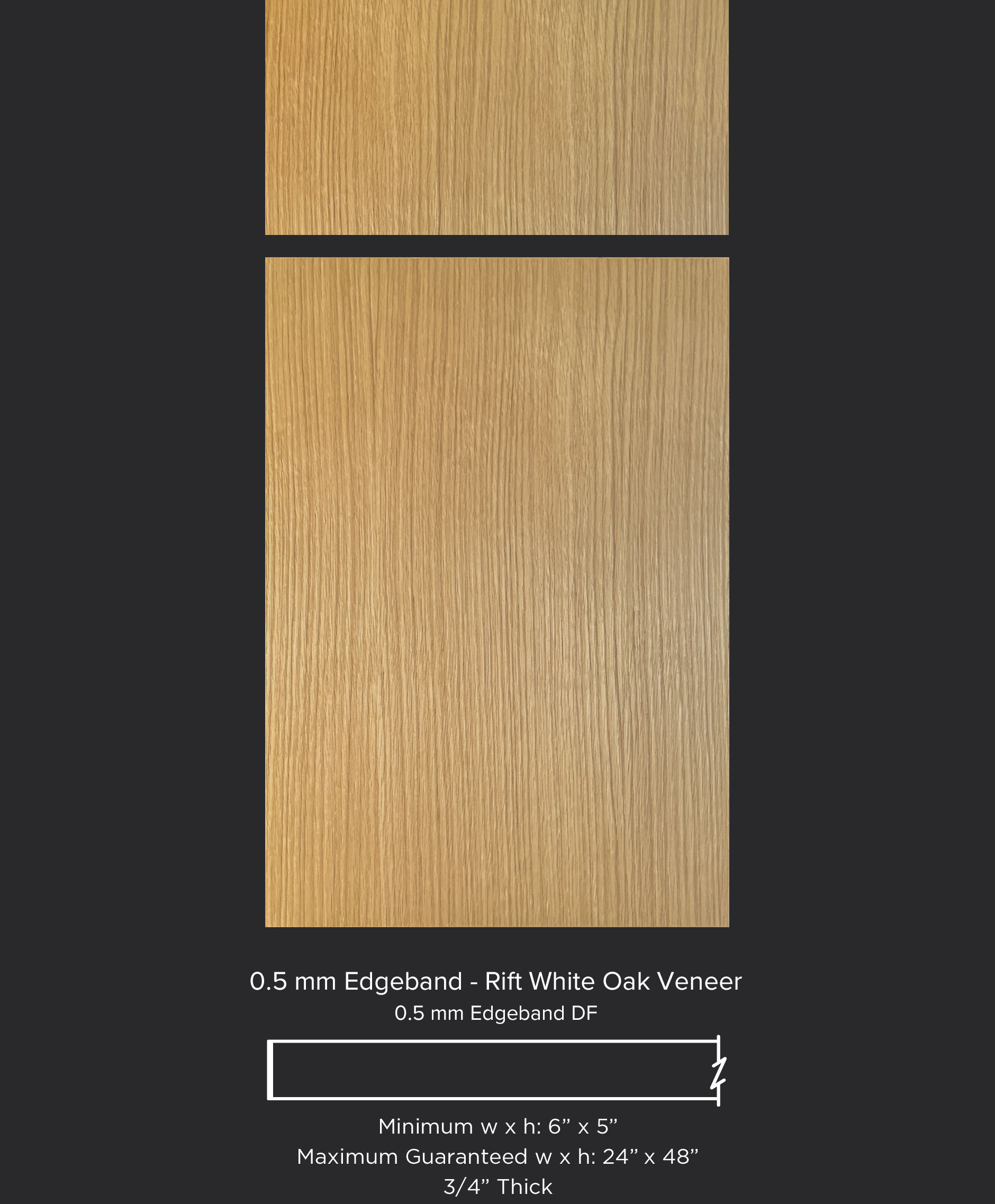 0.5mm Edgebanded Rift White Oak Veneer cabinet door with vertical grain drawer front