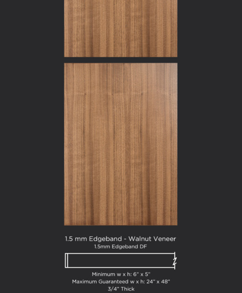 1.5mm edgebanded door and drawer front- walnut veneer
