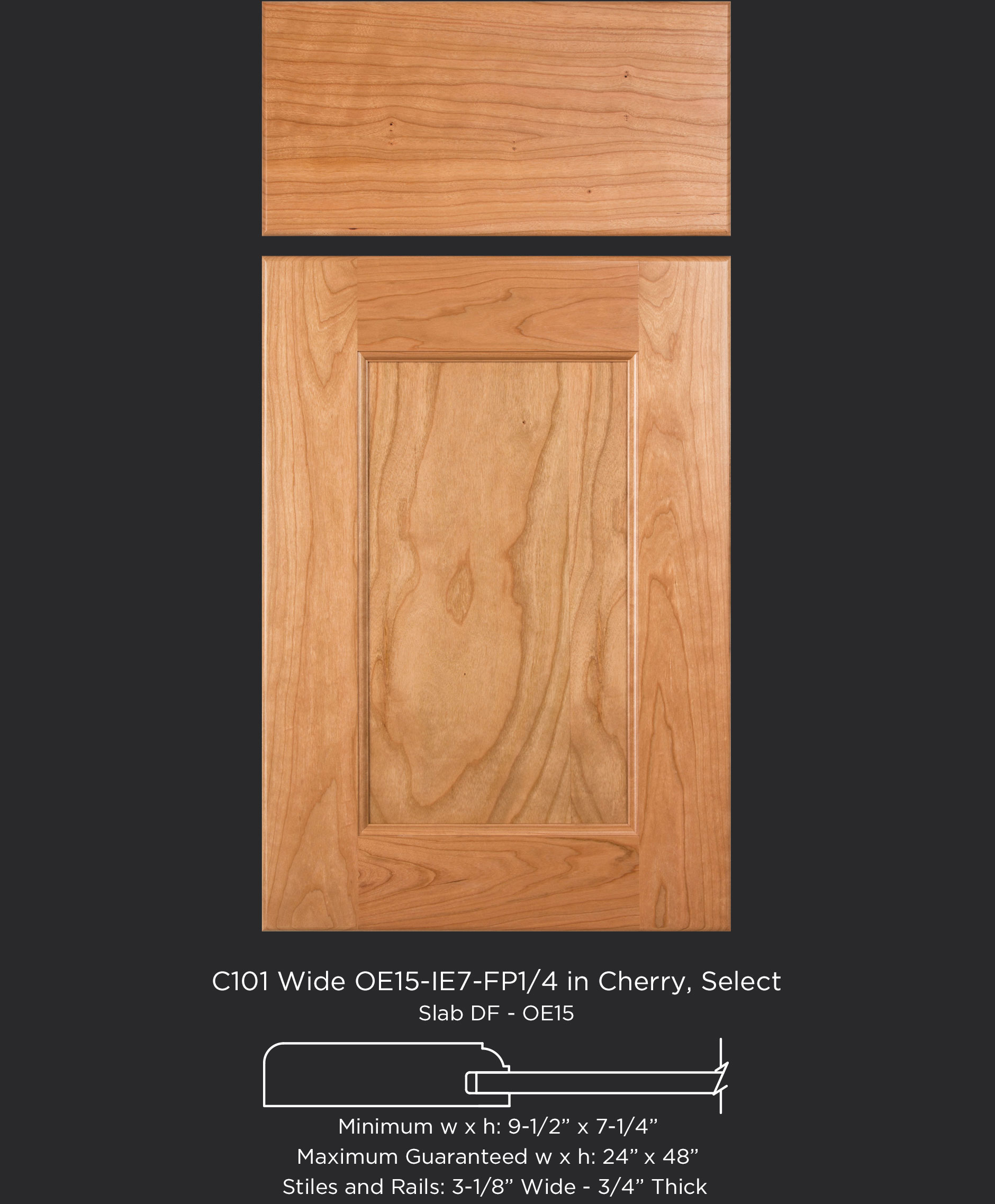 Cope and Stick Cabinet Door C101 Wide OE15-IE7-FP1/4 Cherry, Select
